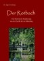 Cover des Buches Der Rotbach - Eine historische Wanderung von der Quelle bis zur Mündung