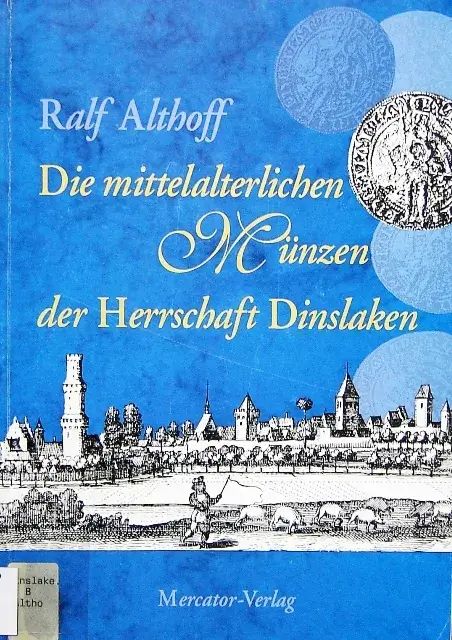 Cover - Die mittelalterlichen Münzen der Herrschaft Dinslaken