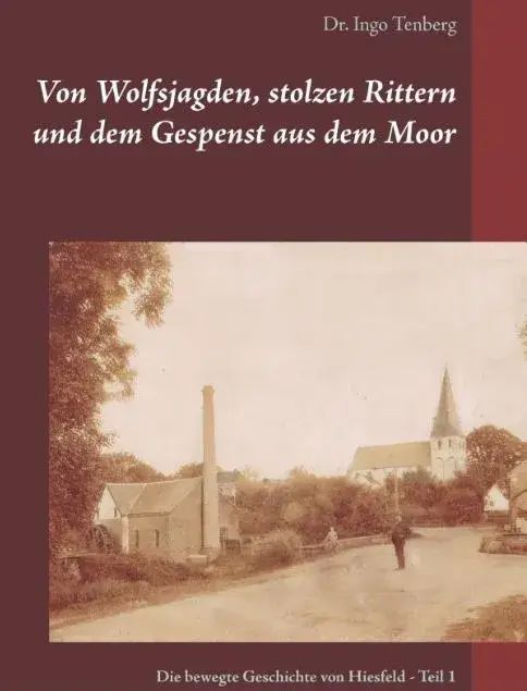 Cover - Von Wolfsjagden, stolzen Rittern und dem Gespenst aus dem Moor (2. Auflage - Teil 1)