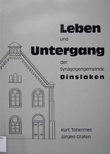 Cover - Leben und Untergang der Synagogengemeinde Dinslaken